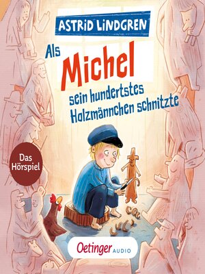 cover image of Als Michel sein hundertstes Holzmännchen schnitzte